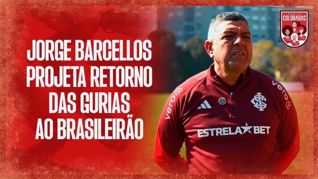 Jorge Barcellos projetou o retorno das Gurias Coloradas ao Brasileirão