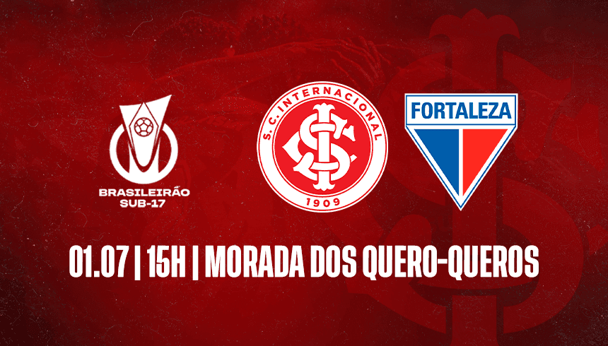 Serviço de jogo: Internacional x Fortaleza | Campeonato Brasileiro Sub-17 2025